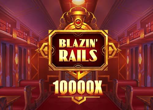 Blazin Rails
