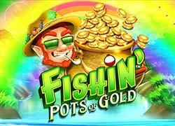 MGFishinPotsOfGold
