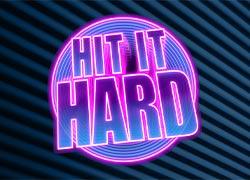Hit It Hard