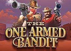 The One Armed Bandit